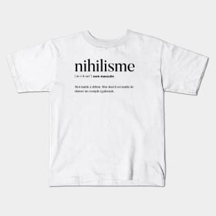 Nihilisme Kids T-Shirt